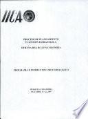 Proceso de Planeamiento y Gestion Esrategica; Oficina del IICA en Columbia; Programa Instructivo Metodologico