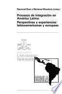 Procesos de integración en América Latina