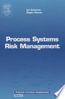 Process Systems Risk Management