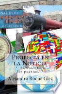 Profecia en la Noticia.