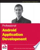 Professional Android Application Development