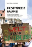 Profitfreie Räume!