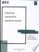 Programa de capacitación de negociadores agrícolas