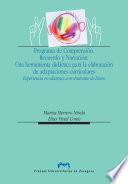 Programa de Comprensión, Recuerdo y Narración. Una herramienta didáctica para la elaboración de adaptaciones curriculares. Experiencia en alumnos con síndrome de Down
