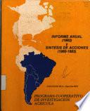 Programa de Cooperación Agrícola. Informe anual (1983) y síntesis de acciones (1980-1983)