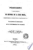 Programa y curso elemental de historia de la Edad Media correspondiente al tercer año de la segunda enseñanza