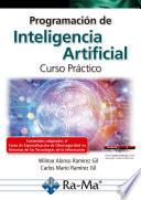 Programación de Inteligencia Artificial. Curso Práctico