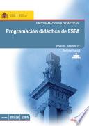 Programación didáctica de ESPA. Programaciones didácticas. Nivel II - Módulo IV. Ámbito social