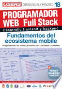 PROGRAMACION WEB Full Stack 18 - Fundamentos del ecosistema mobile