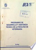 Programas de desarrollo y asistencia técnica de la Facultad de Veterinaria