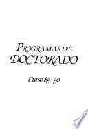 Programas de doctorado : curso 89 - 90