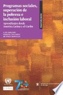 Programas sociales, superación de la pobreza e inclusión laboral