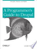 Programmer's Guide to Drupal