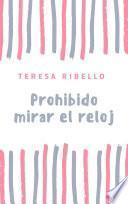 Prohibido mirar el reloj