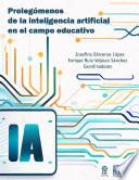 Prolegómenos de la Inteligencia Artificial en el campo educativo