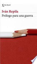 Prólogo para una guerra