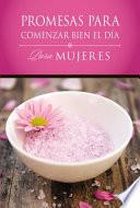 Promesas Para Comenzar Bien el Dia Para Mujeres