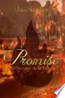Promise 2 - La Danzarina de las Llamas