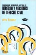Prontuario de introducción al estudio del derecho y nociones de derecho civil