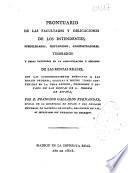 Prontuario de las facultades y obligaciones de los intendentes, subdelegados, contadores, administradores, tesoreros, y demas empleados en la administracion y recaudo de las rentas reales