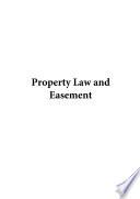 Property Law and Easement