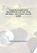 Propuesta basada en la Neurodidáctica de una “Caza del Tesoro” para Tercer curso de la ESO