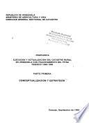Propuesta, ejecución y actualización del catastro rural en Venezuela con financiamiento del PITSA periodo 1995-1998