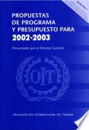 Propuestas de programa y presupuesto para 2002-2003. Suplemento. Informe 89 II