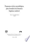 Propuestas teórico-metodológicas para el estudio de la literatura hispánica medieval