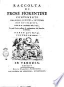 Prose fiorentine raccolte dallo Smarrito accademico della Crusca. [Parte prima-quinta]