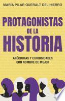Protagonistas de la Historia