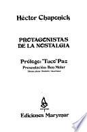 Protagonistas de la nostalgia