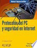 Protección del PC y seguridad en Internet