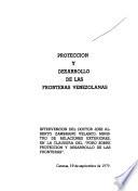 Protección y desarrollo de las fronteras venezolanas