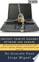 PROTEGE TU PC CONTRA SPYWARE Y ADWARE