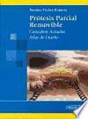 Prótesis Parcial Removible. Conceptos actuales. Atlas de diseño