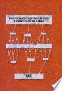Protocolos criptográficos y seguridad de redes