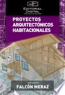 Proyectos arquitectónicos habitacionales