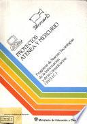 Proyectos Atenea y Mercurio. Programa de Nuevas Tecnologías de la Información y de la Comunicación (P.N.T.I.C.)