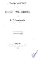 Proyectos de lei i discursos parlamentarios