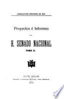 Proyectos e informes del H. Cámara de Senadores