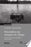 Psicanálise nas margens do Xingu