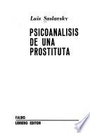 Psicoanálisis de una prostituta