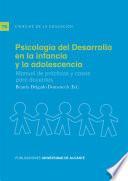 Psicología del Desarrollo en la infancia y la adolescencia. Manual de prácticas y casos para docentes