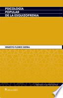 Psicología popular de la esquizofrenia