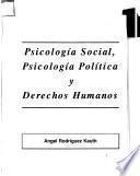 Psicología social, psicología política y derechos humanos