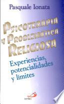 PSICOTERAPIA Y PROBLEMÁTICA RELIGIOSA
