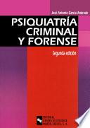 Psiquiatría criminal y forense