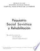 Psiquiatría social soviética y rehabilitación