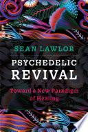 Psychedelic Revival